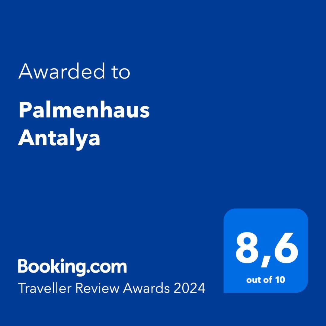 Palmenhaus Antalya Hotel Kültér fotó